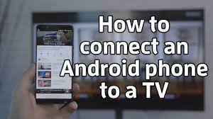 اتصال گوشی اندروید به تلویزیون